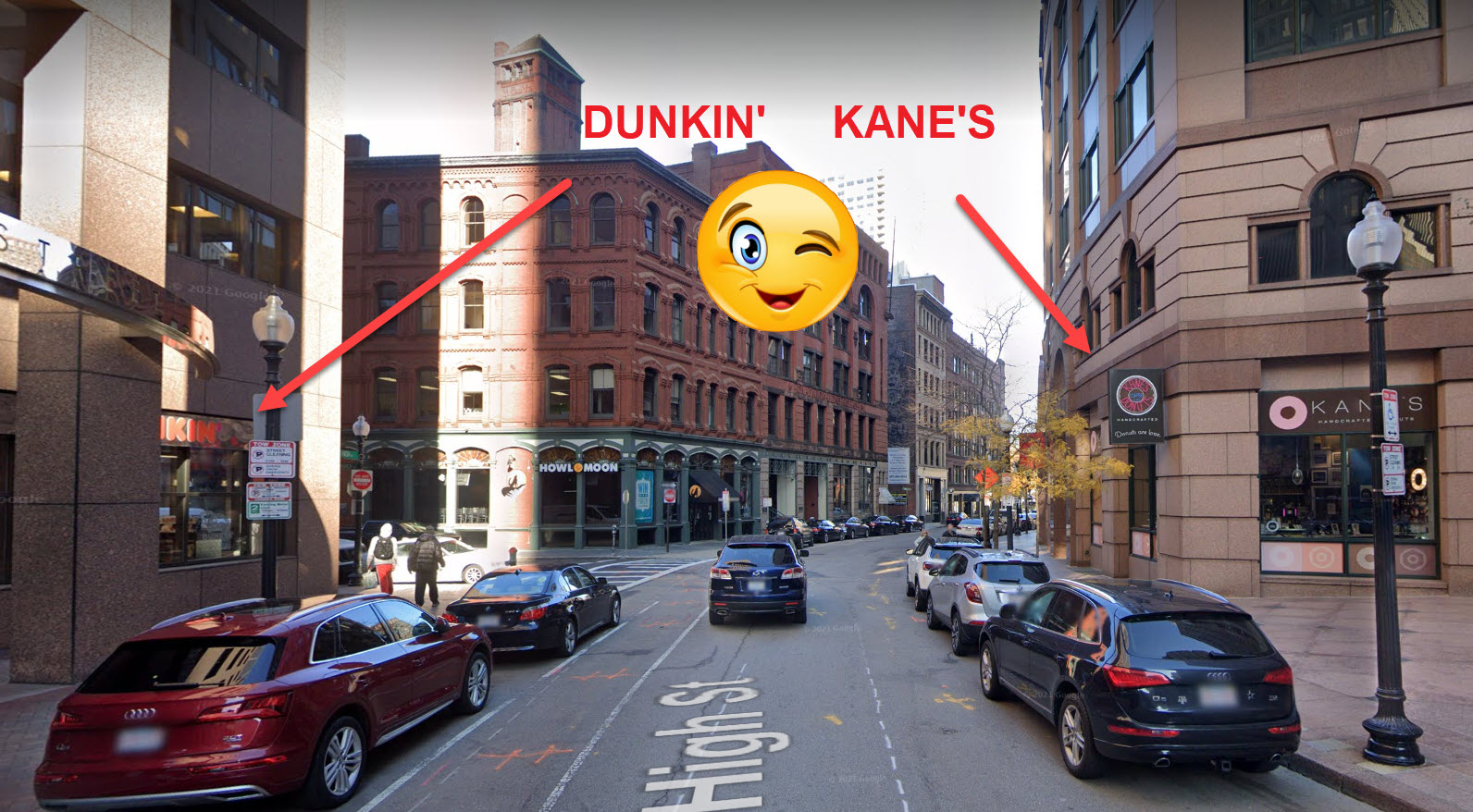 Kane's and Dunkin' across the street in Boston